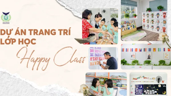 CUỘC THI TRANG TRÍ LỚP HỌC HAPPY CLASS 2025
